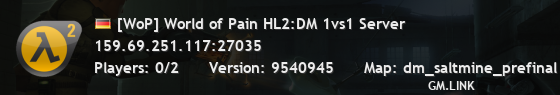[WoP] World of Pain HL2:DM 1vs1 Server