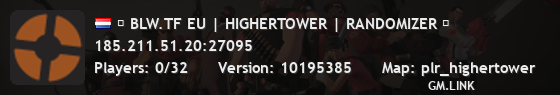 █ BLW.TF EU | HIGHERTOWER | RANDOMIZER █