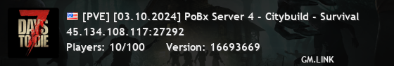 [PVE] [03.10.2024] PoBx Server 4 - Citybuild - Survival