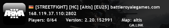 [STREETFIGHT] [HC] [Altis] [EU25] battleroyalegames.com