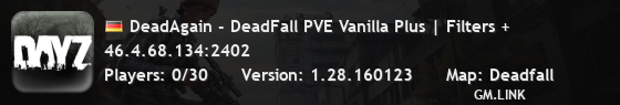DeadAgain - DeadFall PVE Vanilla Plus | Filters +