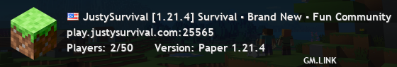 JustySurvival [1.21.4] Survival ▪ Brand New ▪ Fun Community