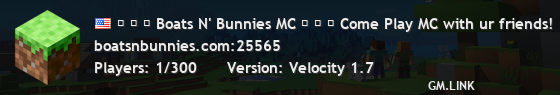 ✶ ✧ ✦ Boats N' Bunnies MC ✦ ✧ ✶ Come Play MC with ur friends!