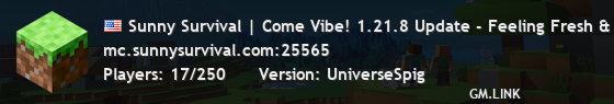 Sunny Survival | Come Vibe! 1.21.8 Update - Feeling Fresh & New ❤