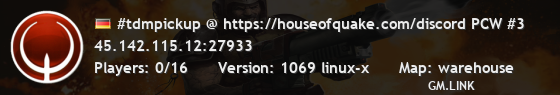 #tdmpickup @ https://houseofquake.com/discord PCW #3