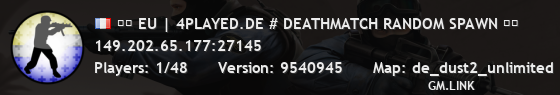 ❱❱ EU | 4PLAYED.DE # DEATHMATCH RANDOM SPAWN ❰❰