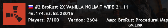 #2 BroRust 2X VANILLA NOLIMIT WIPE 21.11