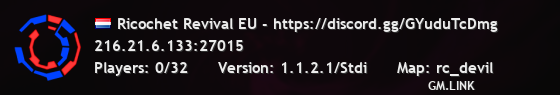 Ricochet Revival EU - https://discord.gg/GYuduTcDmg