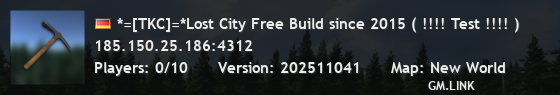 *=[TKC]=*Lost City Free Build since 2015 ( !!!! Test !!!! )