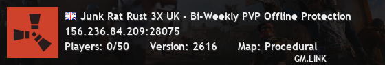 Junk Rat Rust 3X UK - Bi-Weekly PVP Offline Protection
