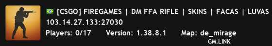 [CSGO] FIREGAMES | DM FFA RIFLE | SKINS | FACAS | LUVAS