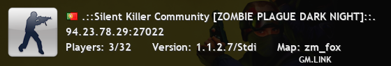 .::Silent Killer Community [ZOMBIE PLAGUE DARK NIGHT]::.