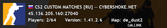 CS2 CUSTOM MATCHES [RU] — CYBERSHOKE.NET