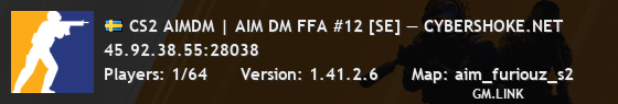 CS2 AIMDM | AIM DM FFA #12 [SE] — CYBERSHOKE.NET