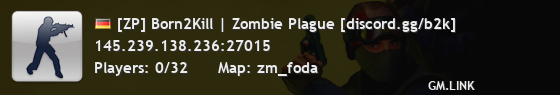 [ZP] Born2Kill | Zombie Plague [discord.gg/b2k]