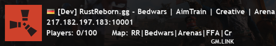 [Dev] RustReborn.gg - Bedwars | AimTrain | Creative | Arena | F