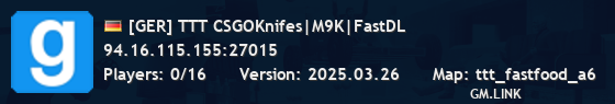 [GER] TTT CSGOKnifes|M9K|FastDL