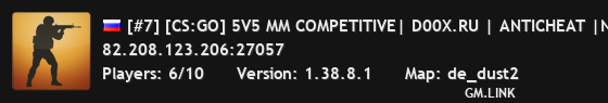 [#7] [CS:GO] 5V5 MM COMPETITIVE| D00X.RU | ANTICHEAT |NO PLUGINS
