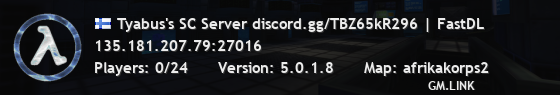 Tyabus's SC Server discord.gg/TBZ65kR296 | FastDL