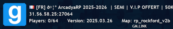 [FR] 🦺 ArcadyaRP 2025-2026  | SEMI | V.I.P OFFERT | 50K | DE