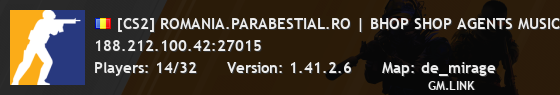 [CS2] ROMANIA.PARABESTIAL.RO | BHOP SHOP AGENTS MUSIC SKINS