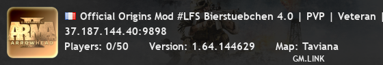 Official Origins Mod #LFS Bierstuebchen 4.0 | PVP | Veteran | A