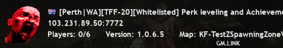 [Perth|WA][TFF-20][Whitelisted] Perk leveling and Achievements
