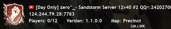 [Day Only] zero^_- Sandstorm Server 12v40 #2 QQ群:242027003