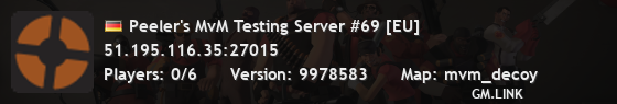 Peeler's MvM Testing Server #69 [EU]
