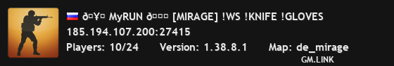 🥇 MyRUN 🏃 [MIRAGE] !WS !KNIFE !GLOVES
