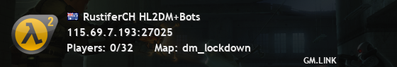 RustiferCH HL2DM+Bots
