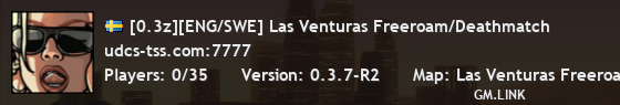[0.3z][ENG/SWE] Las Venturas Freeroam/Deathmatch