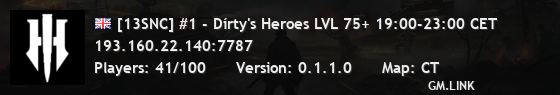 [13SNC] #1 - Dírty's Heroes LVL 75+! - discord.gg/13snc