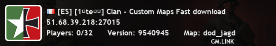 [ES] [1ϟteϟϟ] Clan - Custom Maps Fast download
