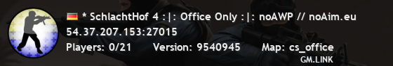 * SchlachtHof 4 :|: Office Only :|: noAWP // noAim.eu