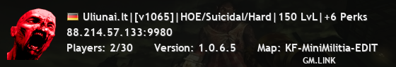 Uliunai.lt|[v1065]|HOE/Suicidal/Hard|150 LvL|+6 Perks
