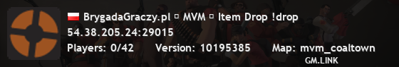 BrygadaGraczy.pl █ MVM █ Item Drop !drop