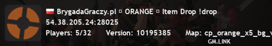 BrygadaGraczy.pl █ ORANGE █ Item Drop !drop