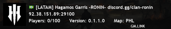 [LATAM] Hagamos Garris -RONIN- discord.gg/clan-ronin