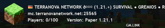 TERRANOVA NETWORK 🌍 (1.21.+) SURVIVAL ● GREMIOS ● ROLEPLAY ● MISIONES