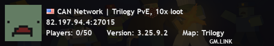CAN Network | Trilogy PvE, 10x loot