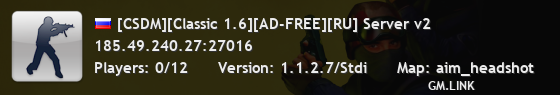 [CSDM][Classic 1.6][AD-FREE][RU] Server v2