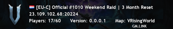 [EU-C] Official #1010 Weekend Raid | 3 Month Reset