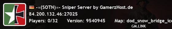 -=(SOTN)=- Sniper Server by GamerzHost.de