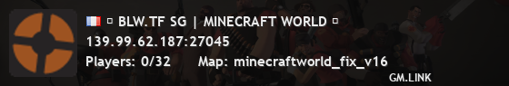 █ BLW.TF SG | MINECRAFT WORLD █