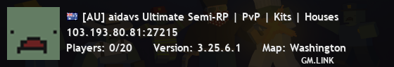 [AU] aidavs Ultimate Semi-RP | PvP | Kits | Houses