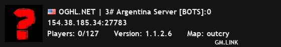 OGHL.NET | 3# Argentina Server [BOTS]:7