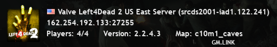 Valve Left4Dead 2 US East Server (srcds2001-iad1.122.241)