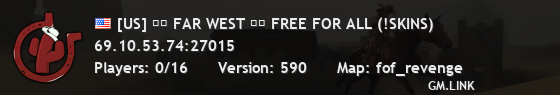 [US] ██ FAR WEST ██ FREE FOR ALL (!SKINS)