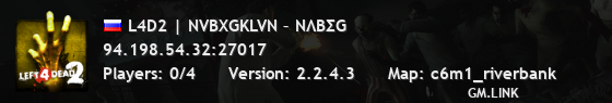 L4D2 | NVBXGKLVN – ΝΛΒΣG